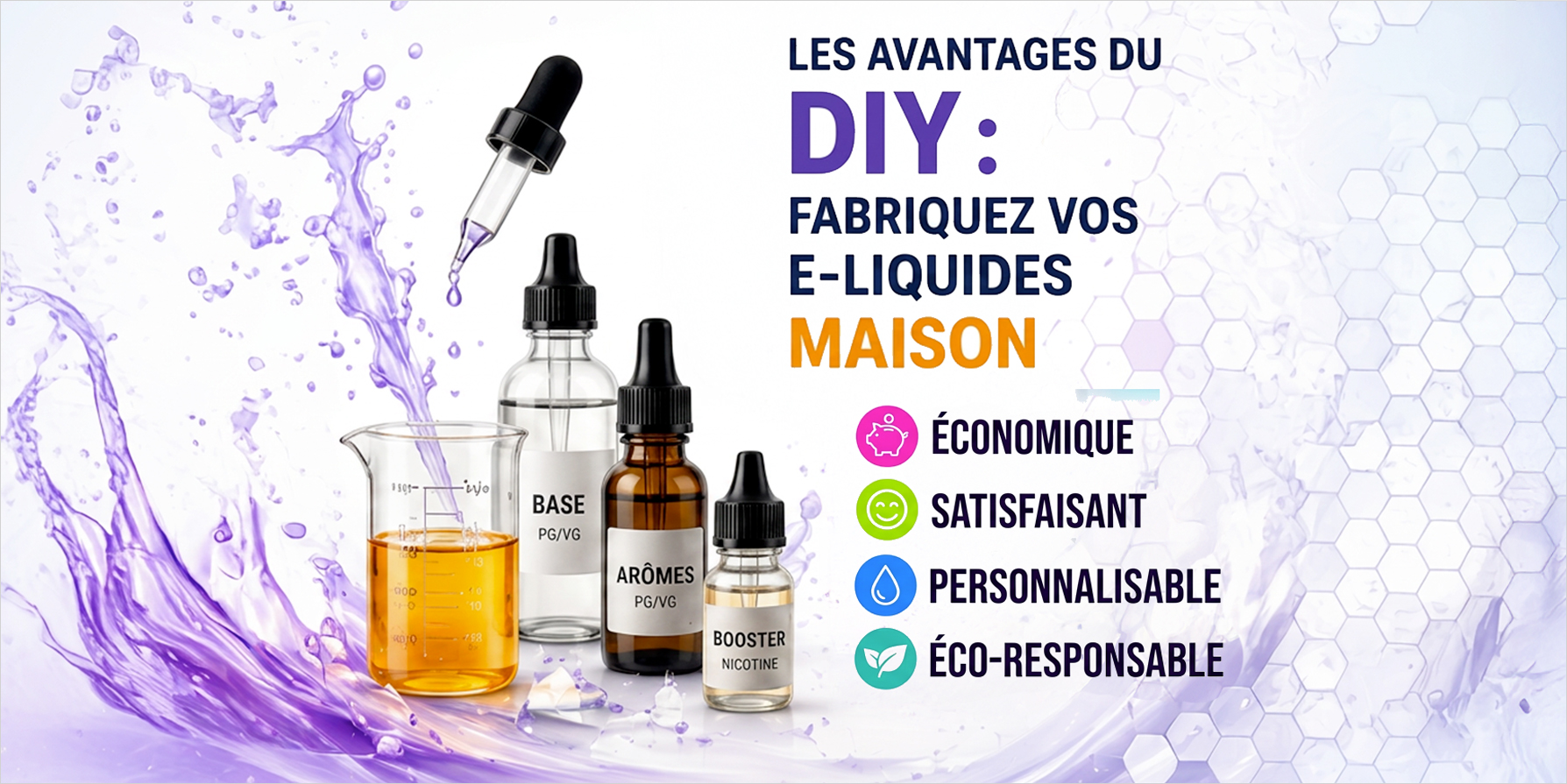 Les avantages du DIY : fabriquez vos e-liquides maison